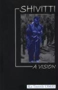 Cover: 9780895561138 | Shivitti: A Vision | Ka-Tzetnik | Taschenbuch | Consciousness Classics