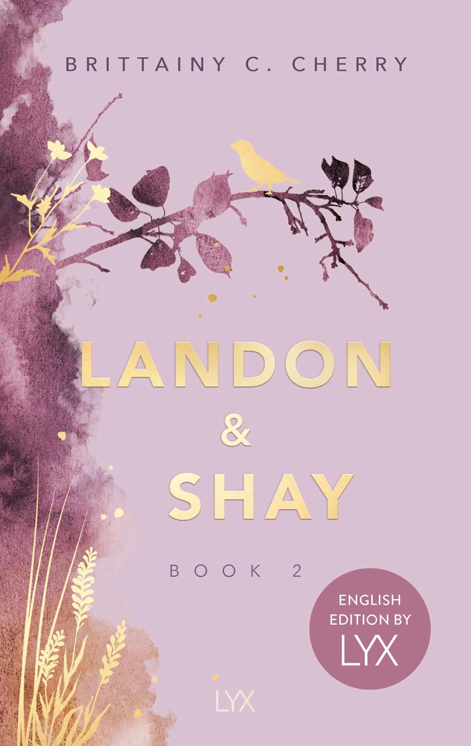 Cover: 9783736323889 | Landon &amp; Shay. Part Two: English Edition by LYX | Brittainy Cherry