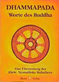 Cover: 9783931274016 | Dhammapada | Nyanatiloka Mahathera | Taschenbuch | Deutsch | 2010
