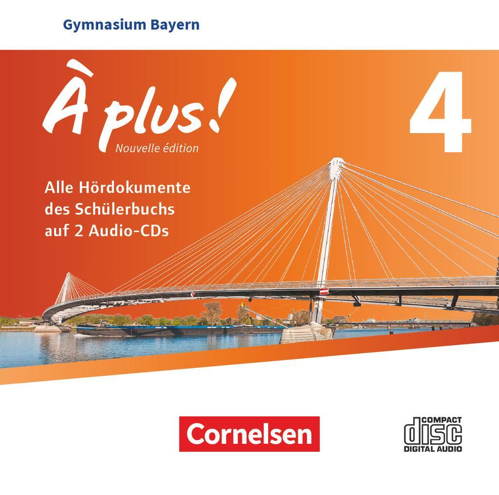 Cover: 9783464247136 | À plus ! - Nouvelle édition - Bayern - Band 4 - Audio-CDs | Audio-CD