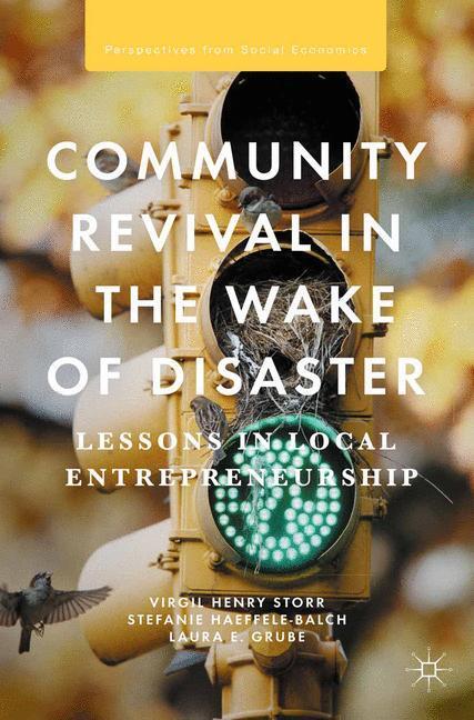 Cover: 9781137559715 | Community Revival in the Wake of Disaster | Virgil Henry Storr (u. a.)