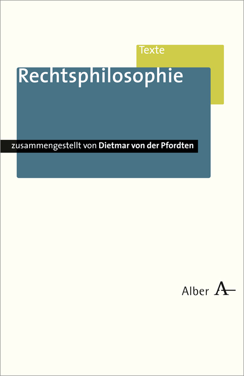 Cover: 9783495480120 | Rechtsphilosophie | Dietmar von der Pfordten | Taschenbuch | Alber