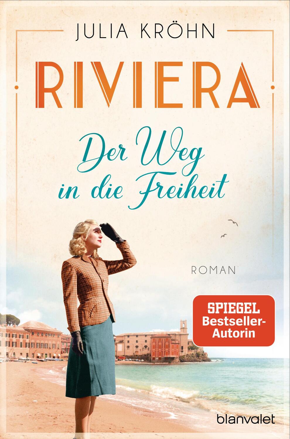 Cover: 9783734108099 | Riviera - Der Weg in die Freiheit | Roman | Julia Kröhn | Taschenbuch