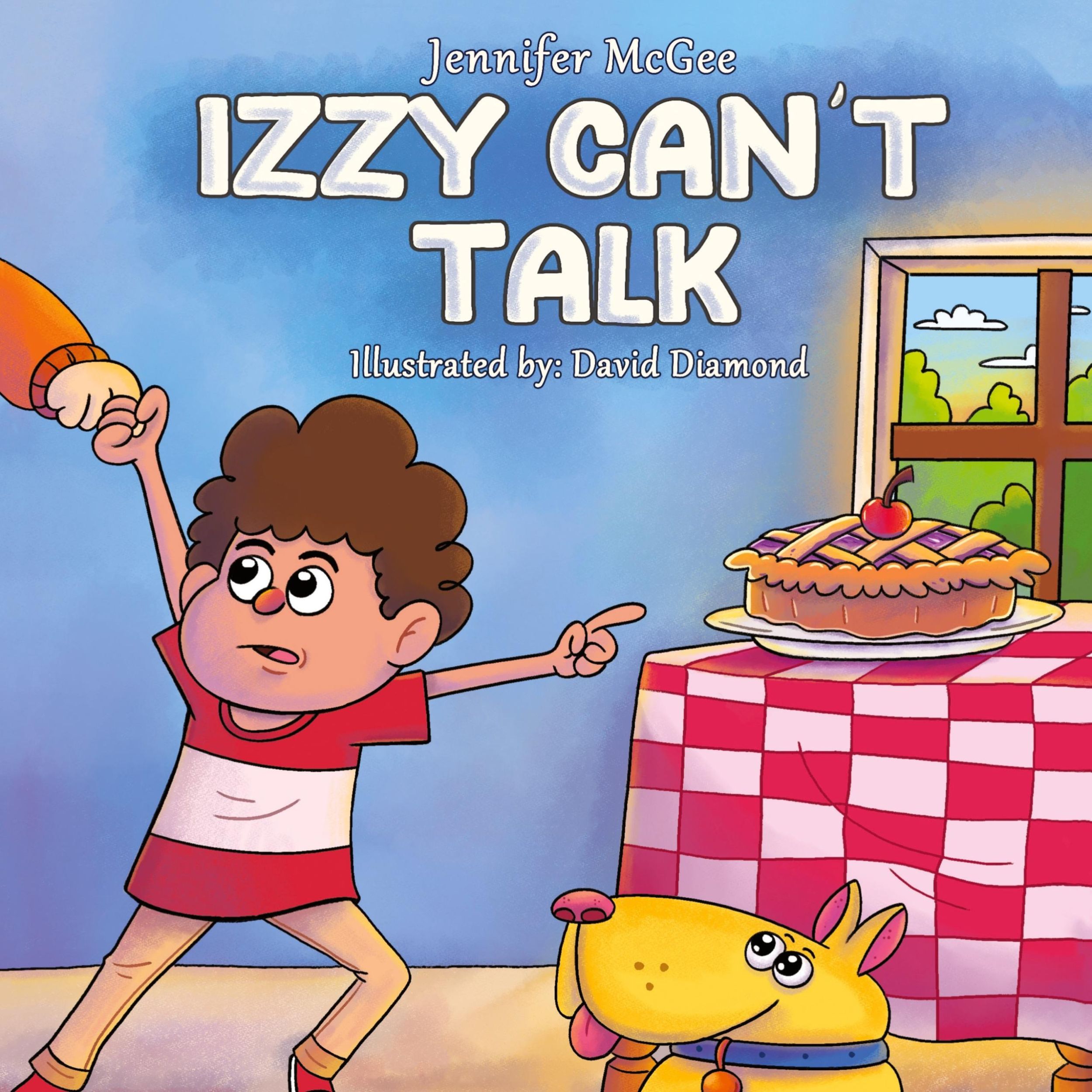 Cover: 9781962636001 | Izzy Can't Talk | Jennifer McGee | Buch | HC gerader Rücken kaschiert