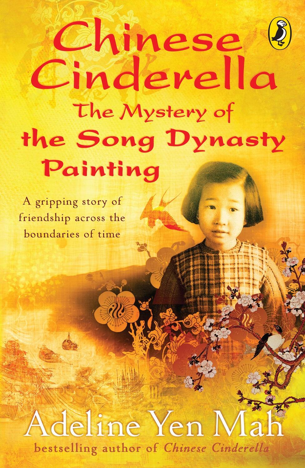 Cover: 9780141320298 | Chinese Cinderella: The Mystery of the Song Dynasty Painting | Mah