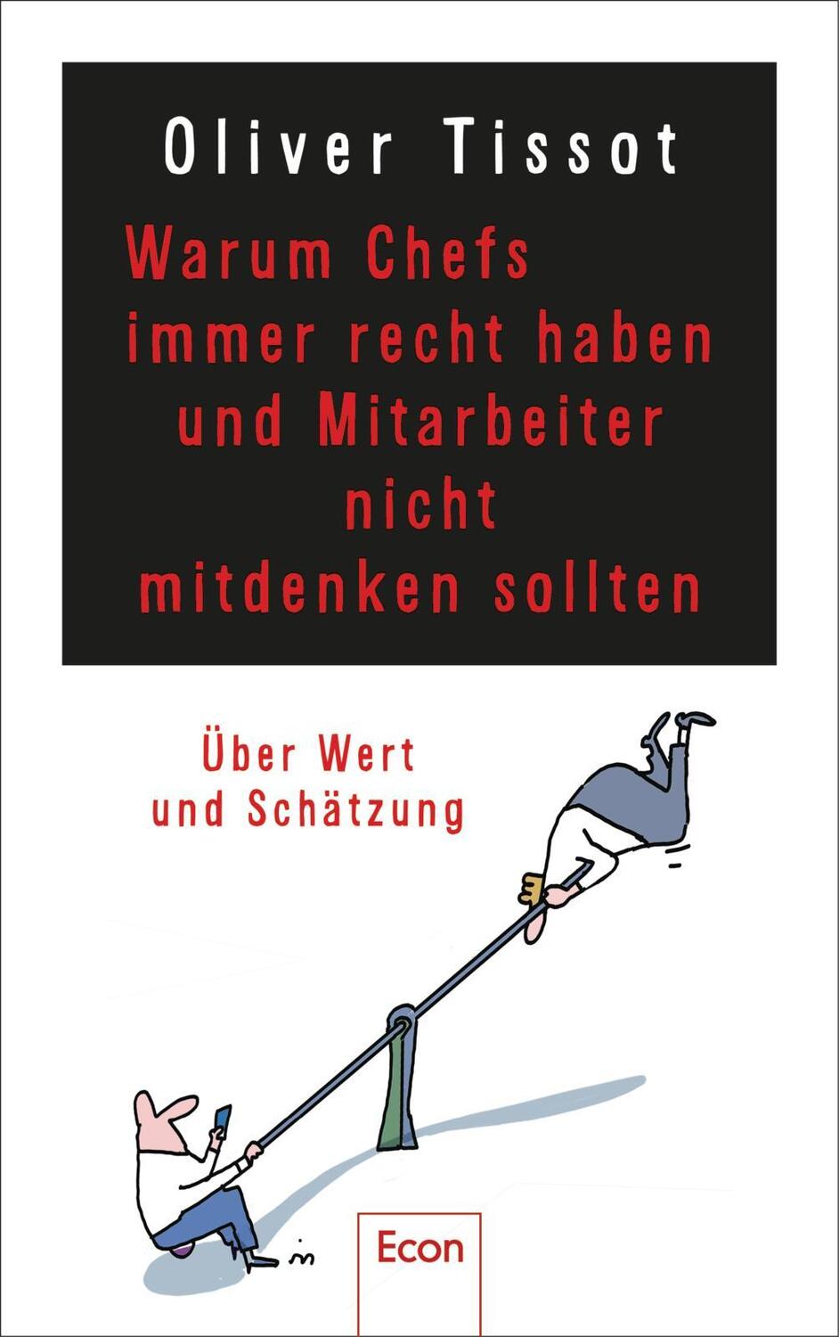 Cover: 9783430210997 | Warum Chefs immer recht haben und Mitarbeiter nicht mitdenken sollten