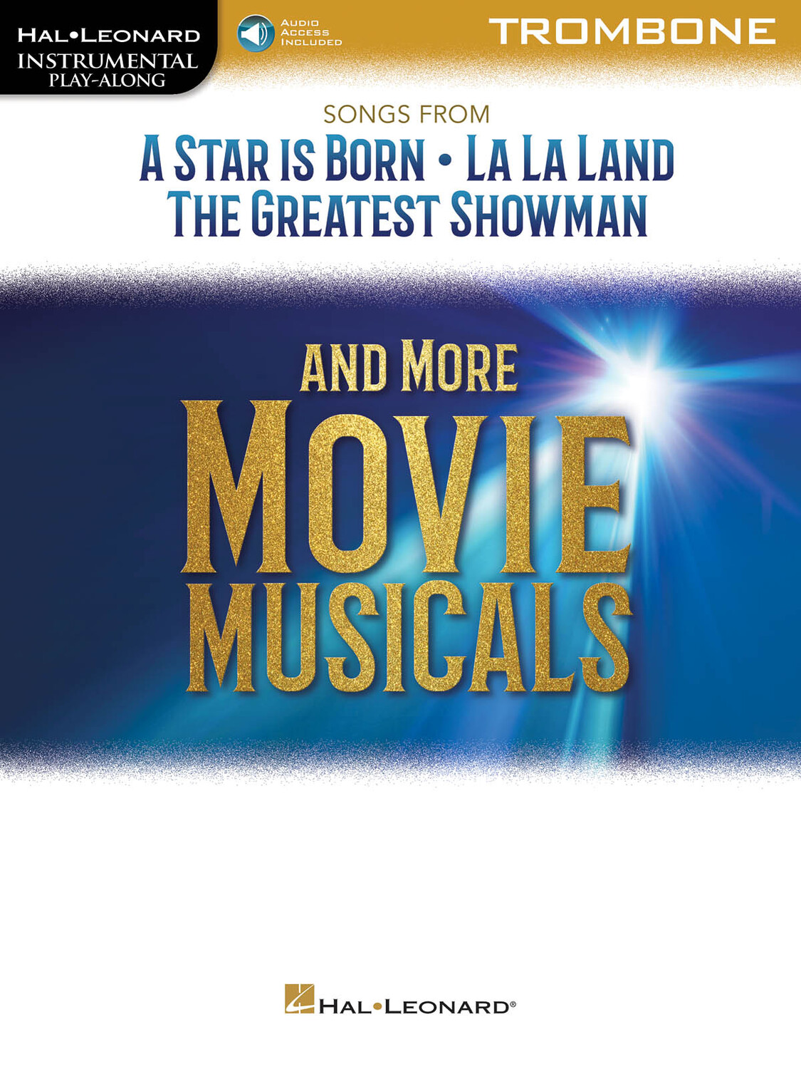 Cover: 888680909390 | Songs from A Star Is Born and More Movie Musicals | Trombone | 2019