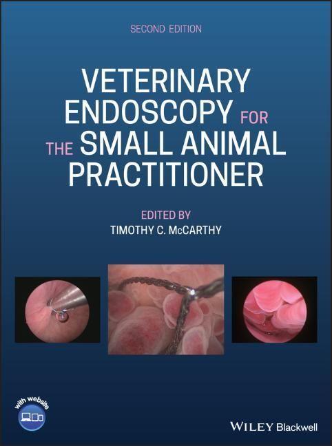 Cover: 9781119155867 | Veterinary Endoscopy for the Small Animal Practitioner | McCarthy