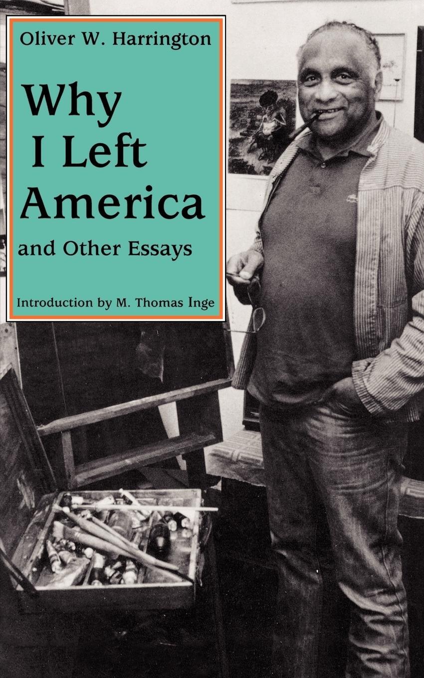 Cover: 9781604738988 | Why I Left America and Other Essays | Oliver W. Harrington | Buch