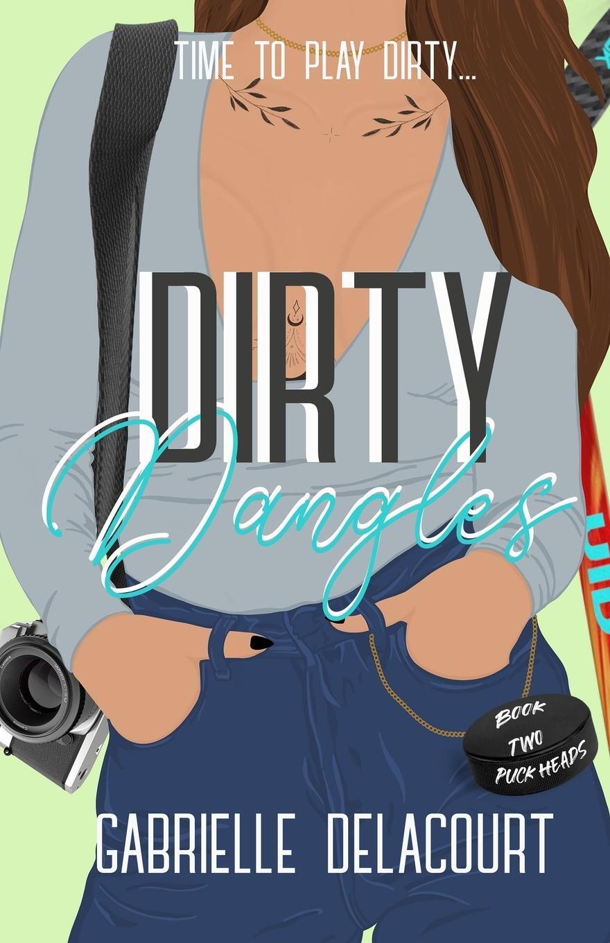 Cover: 9798985698435 | Dirty Dangles | Gabrielle Delacourt | Taschenbuch | Paperback | 2023