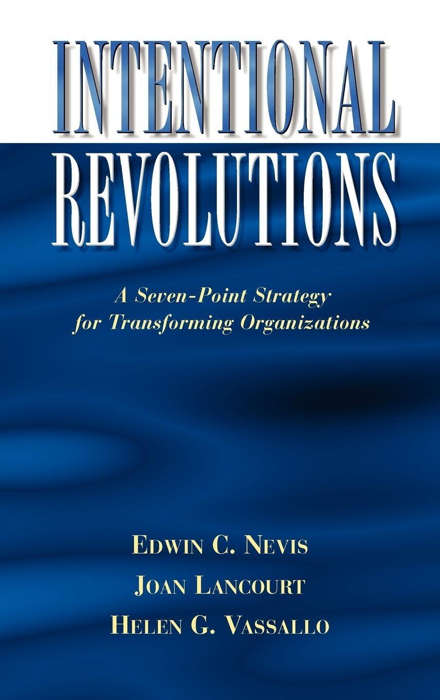 Cover: 9780787902407 | Intentional Revolutions Organizatio(LSI) | Nevis (u. a.) | Buch | 1996