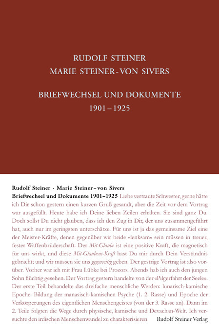 Rudolf Steiner - Marie Steiner-von Sivers, Briefwechsel und Dokumente 1901-1925 - Steiner, Rudolf