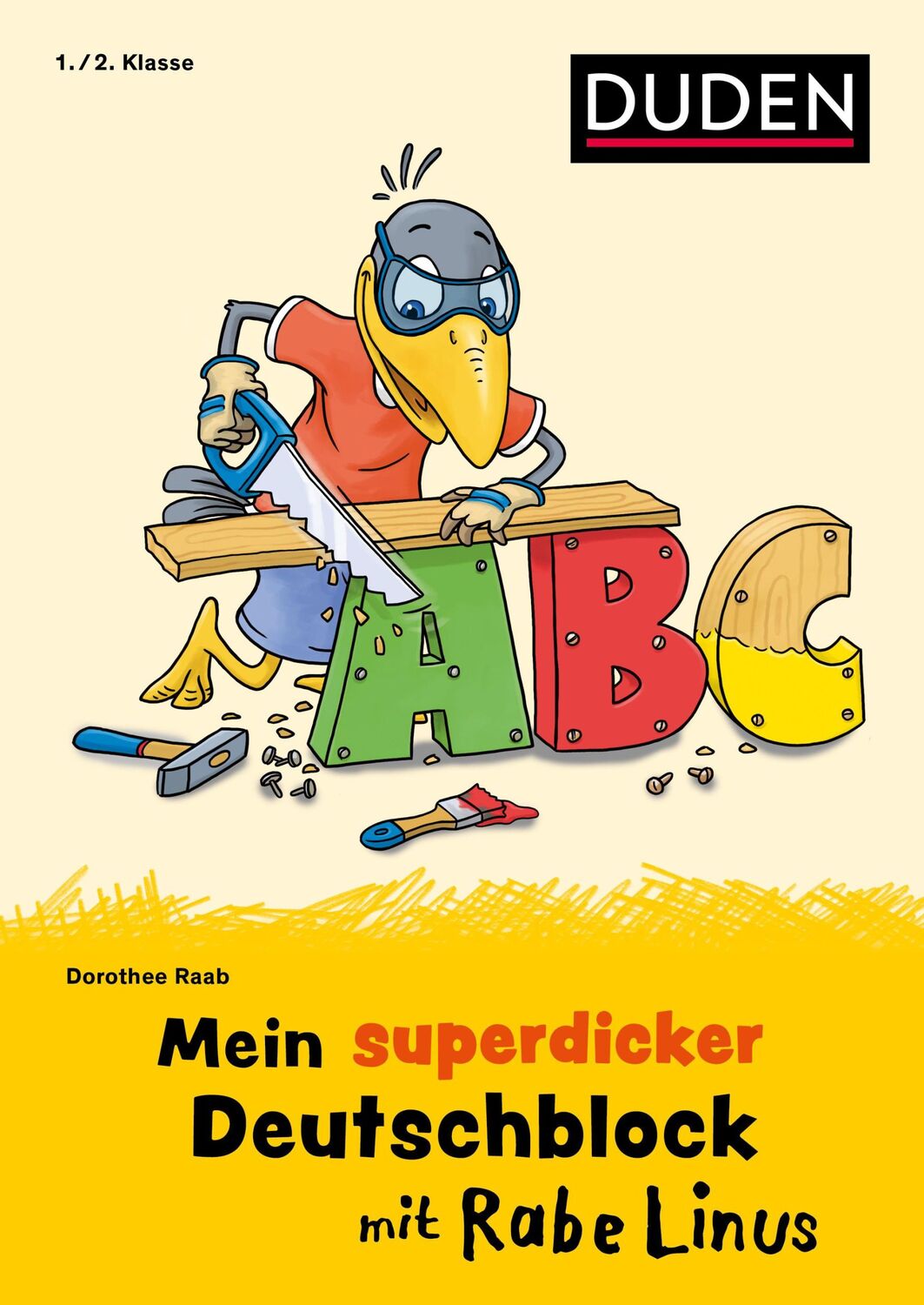 Cover: 9783411720071 | Mein superdicker Deutschblock mit Rabe Linus | 1./2. Klasse | Raab