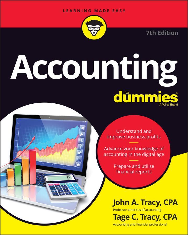 Cover: 9781119837527 | Accounting for Dummies | John A Tracy (u. a.) | Taschenbuch | 448 S.