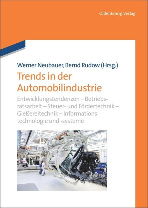 Cover: 9783486715279 | Trends in der Automobilindustrie | Bernd Rudow (u. a.) | Buch | IX