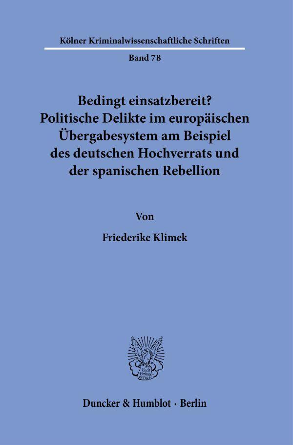 Cover: 9783428191581 | Bedingt einsatzbereit? Politische Delikte im europäischen...