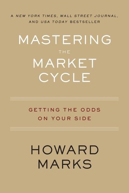 Cover: 9780358108481 | Mastering the Market Cycle: Getting the Odds on Your Side | Marks