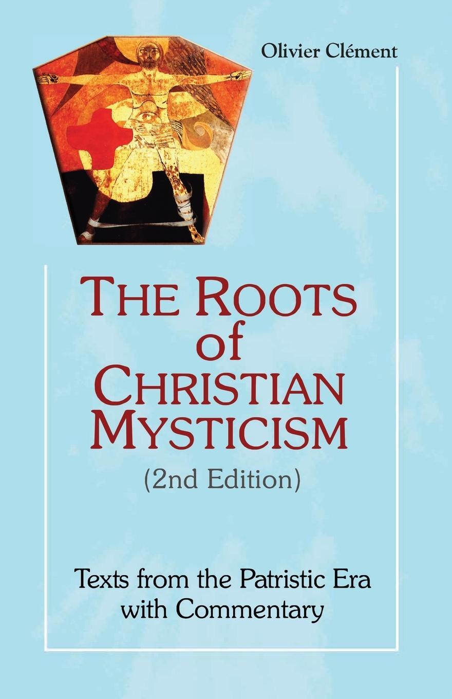 Cover: 9781565484856 | Roots of Christian Mysticism | Olivier Clement | Taschenbuch | 2013