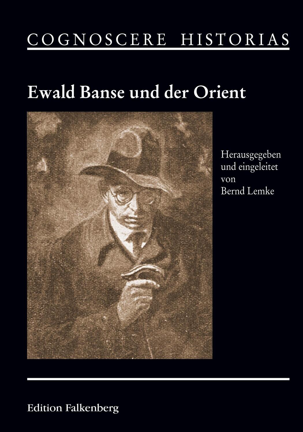 Cover: 9783954942503 | Ewald Banse und der Orient | Ulrich van der Heyden (u. a.) | Buch