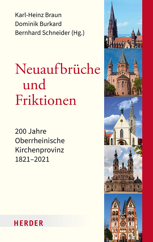 Cover: 9783451398216 | Neuaufbrüche und Friktionen | Karl-Heinz Braun (u. a.) | Buch | 576 S.