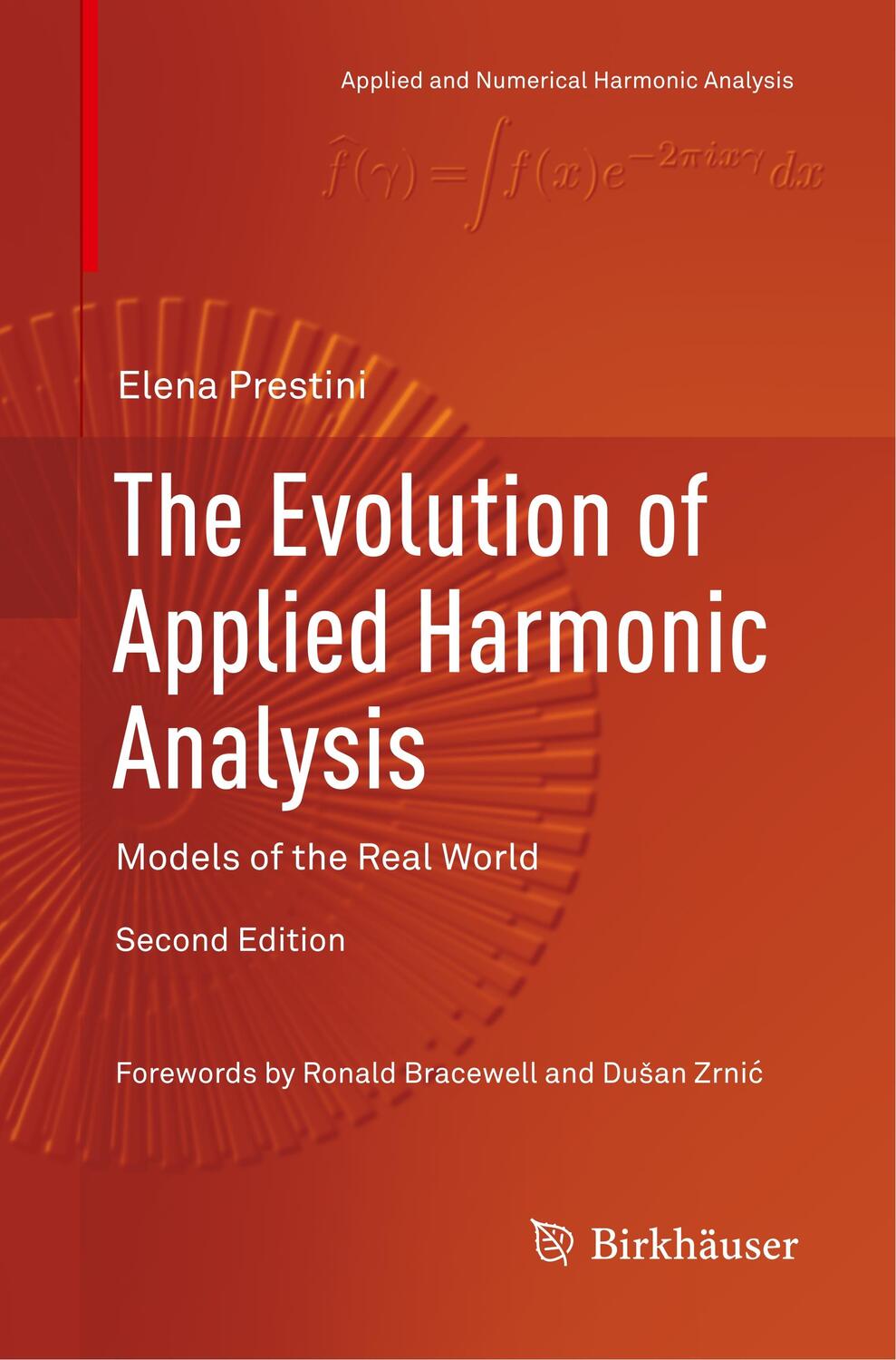 Cover: 9781493979615 | The Evolution of Applied Harmonic Analysis | Models of the Real World