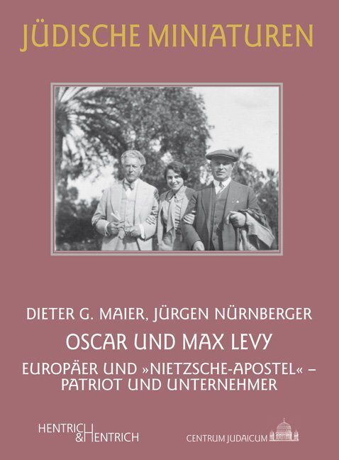 Cover: 9783955650643 | Oscar und Max Levy | Dieter G Maier (u. a.) | Taschenbuch | Deutsch