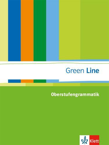 Cover: 9783125955011 | Green Line. Oberstufengrammatik | Taschenbuch | Deutsch | 2012 | Klett