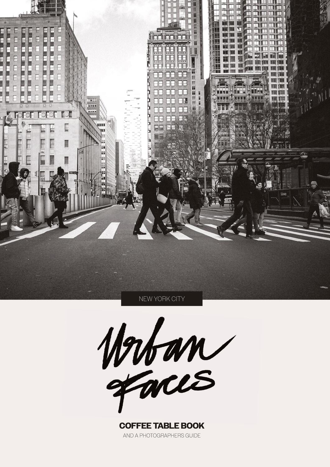 Cover: 9783384055996 | Urban Faces - New York City | Coffee Table Book &amp; Photographers Guide