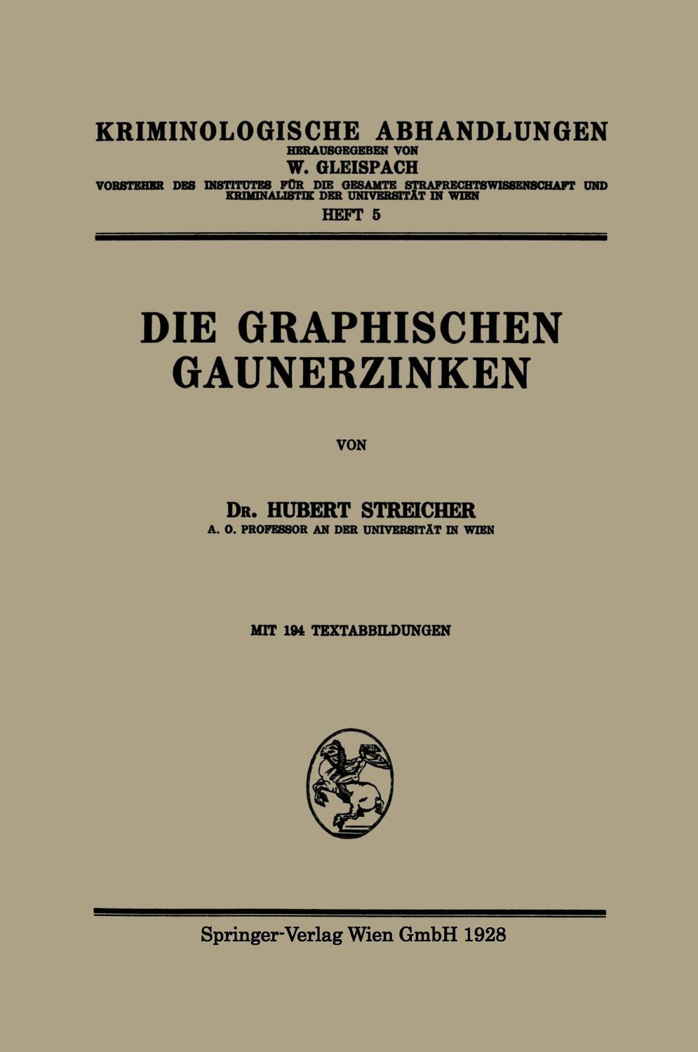 Cover: 9783662343425 | Die Graphischen Gaunerzinken | Hubert -J. Streicher | Taschenbuch | IV