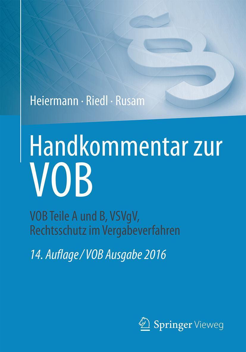 Cover: 9783658176969 | Handkommentar zur VOB | Wolfgang Heiermann (u. a.) | Buch | xxviii