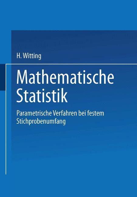 Cover: 9783322901514 | Mathematische Statistik I | H. Witting | Taschenbuch | Paperback