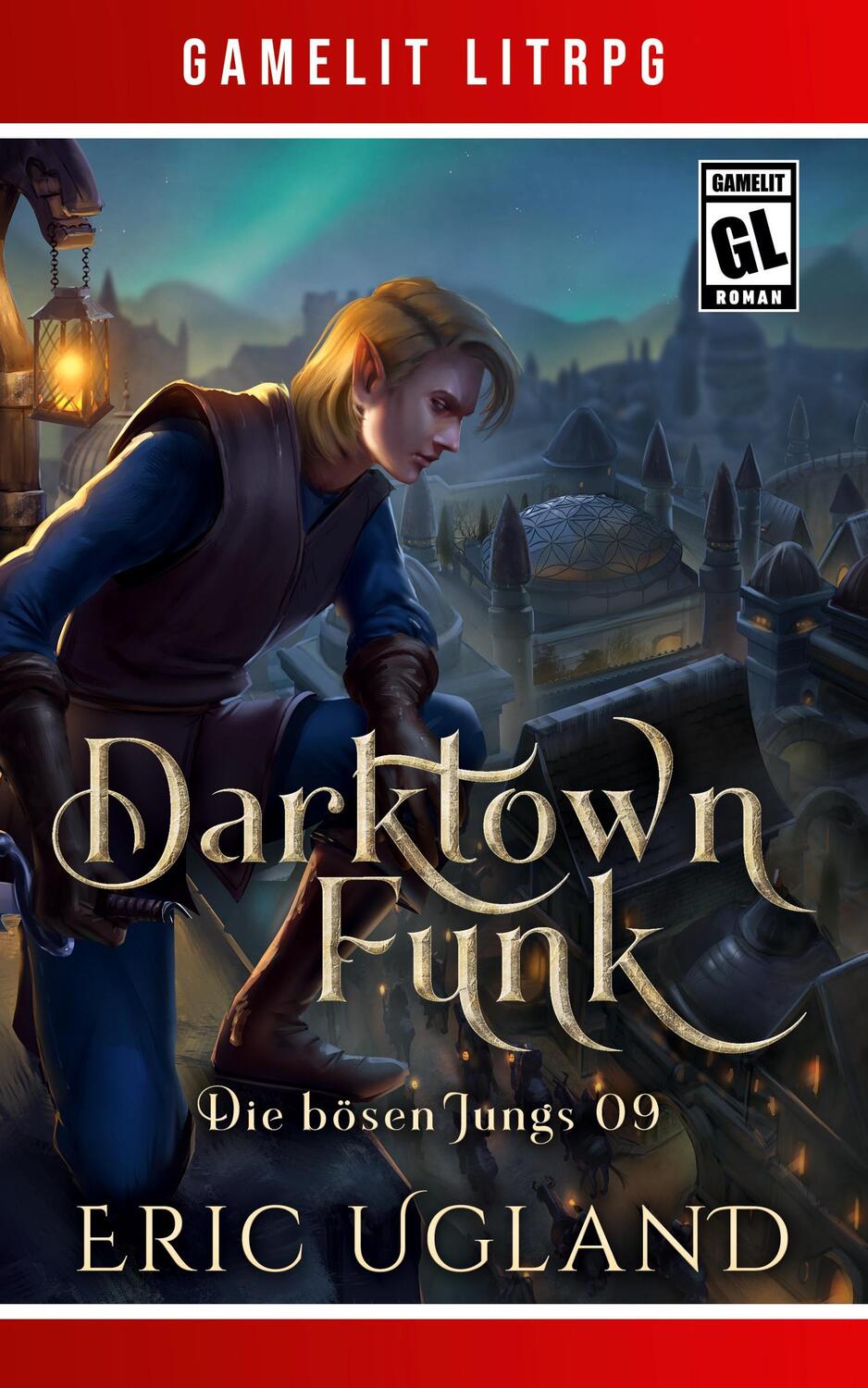 Cover: 9781685009267 | Darktown Funk | Ein Fantasy-LitRPG/GameLit-Roman | Eric Ugland | Buch