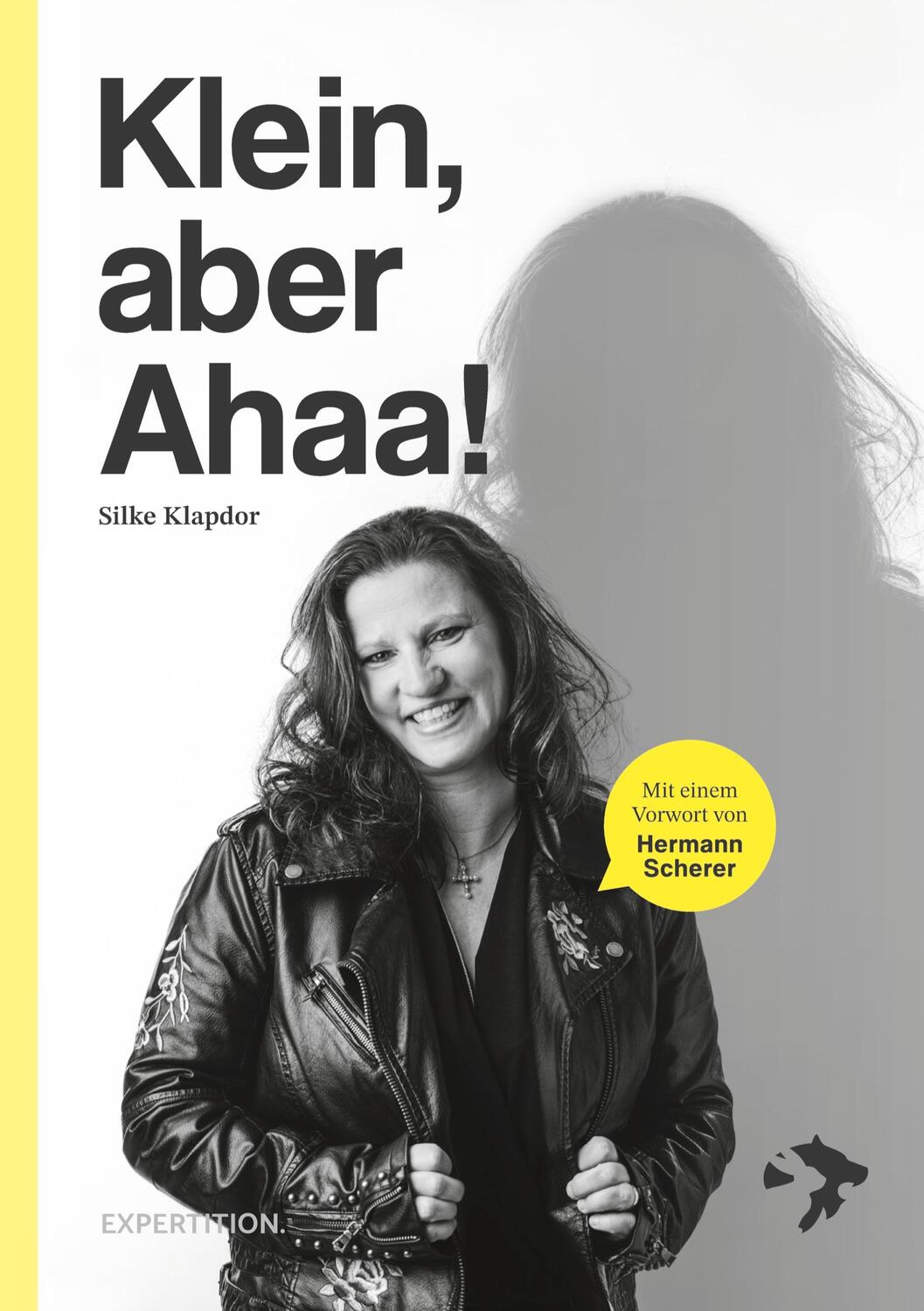 Cover: 9783982231204 | Klein, aber Ahaa! | Silke Klapdor | Buch | HC runder Rücken kaschiert
