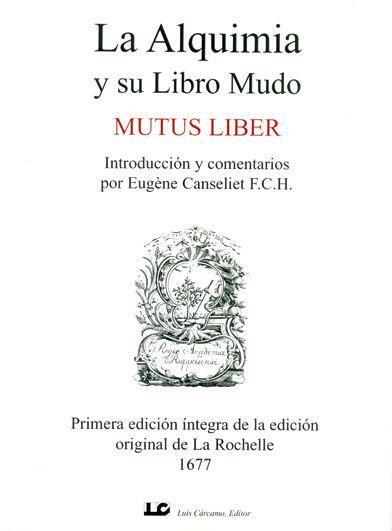 Cover: 9788476271650 | La alquimia y su libro mudo : mutus liber : primera edición íntegra...