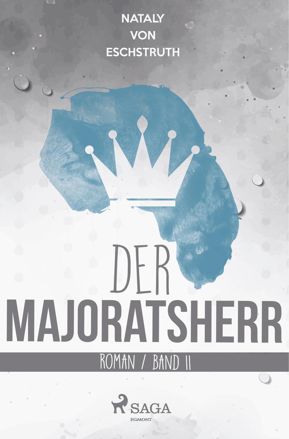 Cover: 9788726245158 | Der Majoratsherr. Band II. | Nataly Von Eschstruth | Taschenbuch