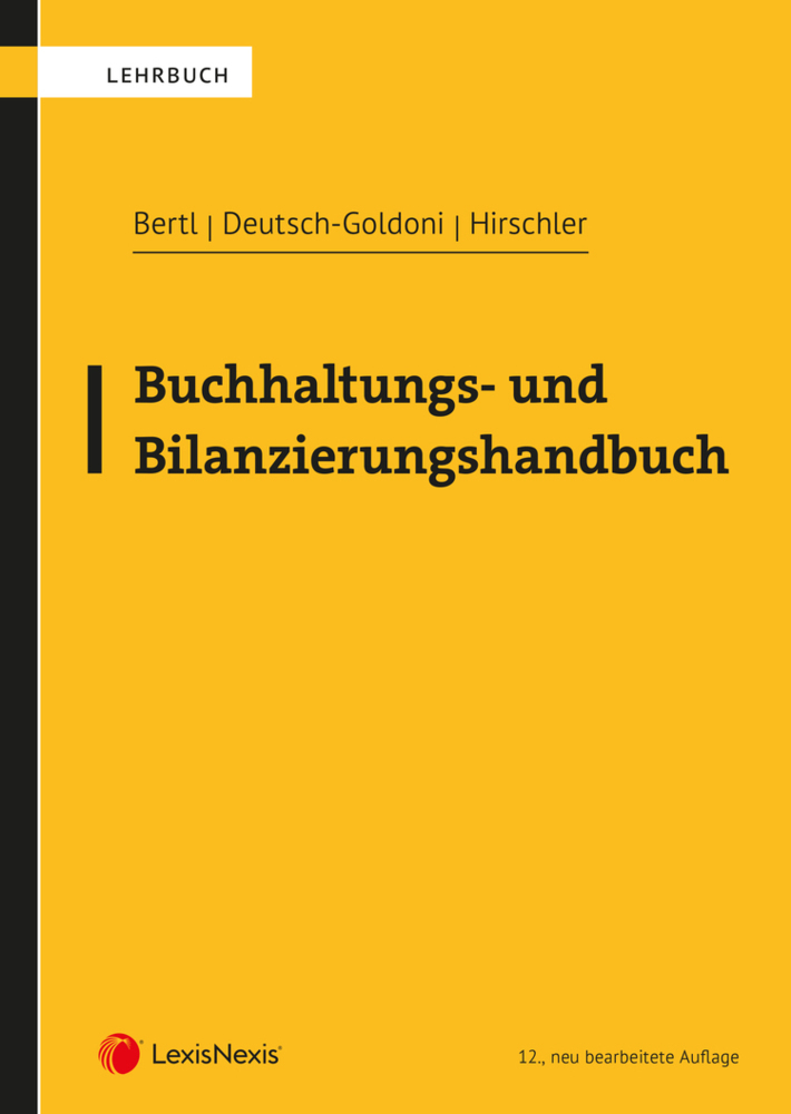 Cover: 9783700780458 | Buchhaltungs- und Bilanzierungshandbuch | Romuald Bertl (u. a.) | Buch