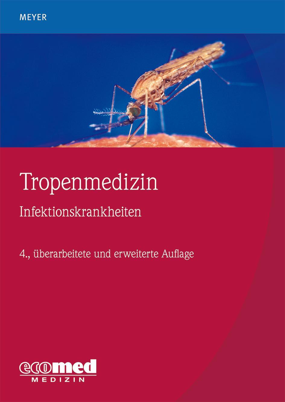 Cover: 9783609165400 | Tropenmedizin | Infektionskrankheiten | Christian G. Meyer | Buch