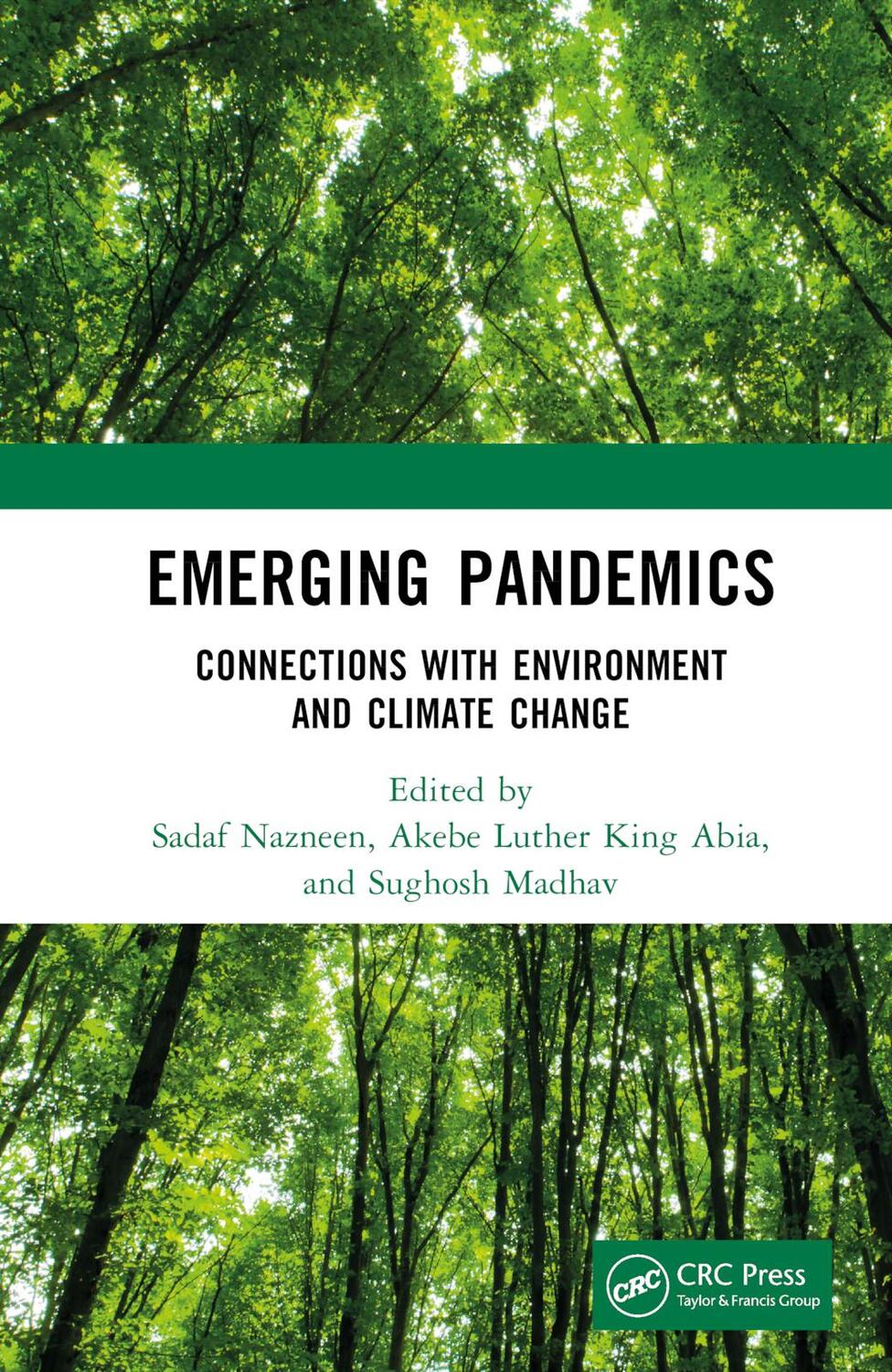 Cover: 9781032265346 | Emerging Pandemics | Connections with Environment and Climate Change