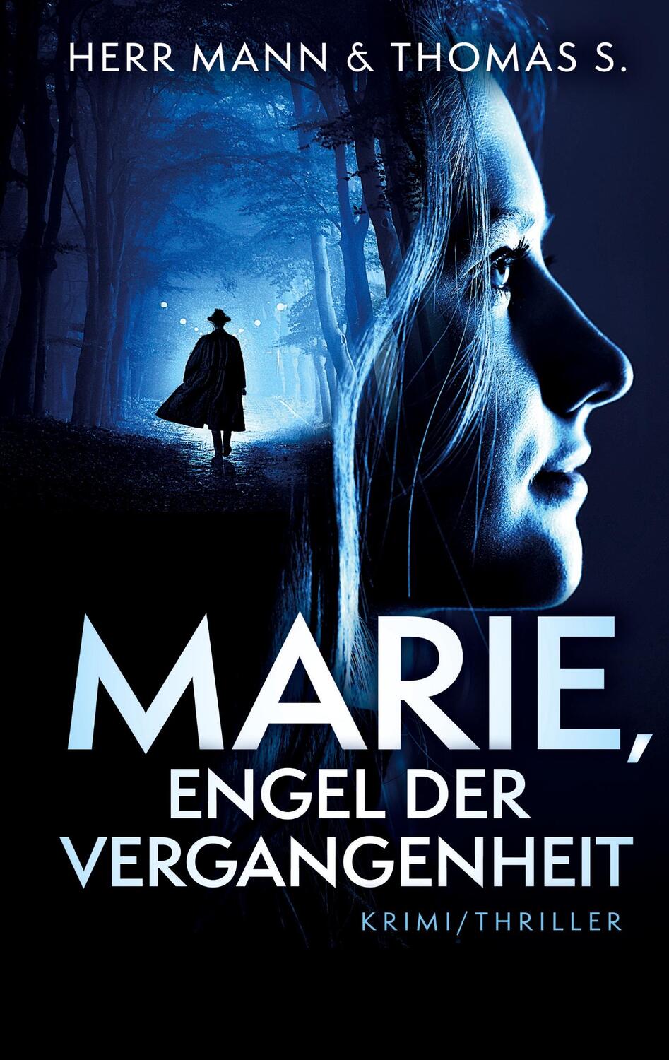 Cover: 9783758318511 | Marie, Engel der Vergangenheit | Thomas S. (u. a.) | Taschenbuch