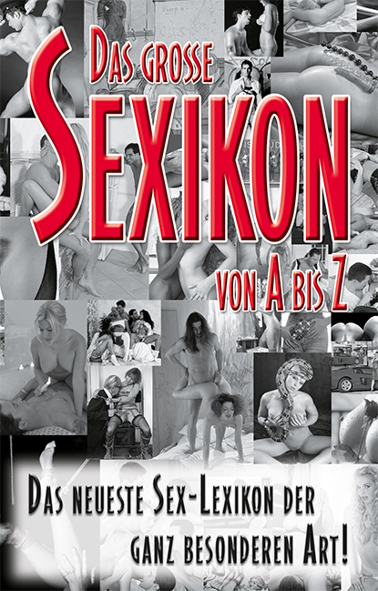 Cover: 9783798609433 | Sexikon von A - Z | Das Sex-Lexikon der ganz besonderen Art! | Stein