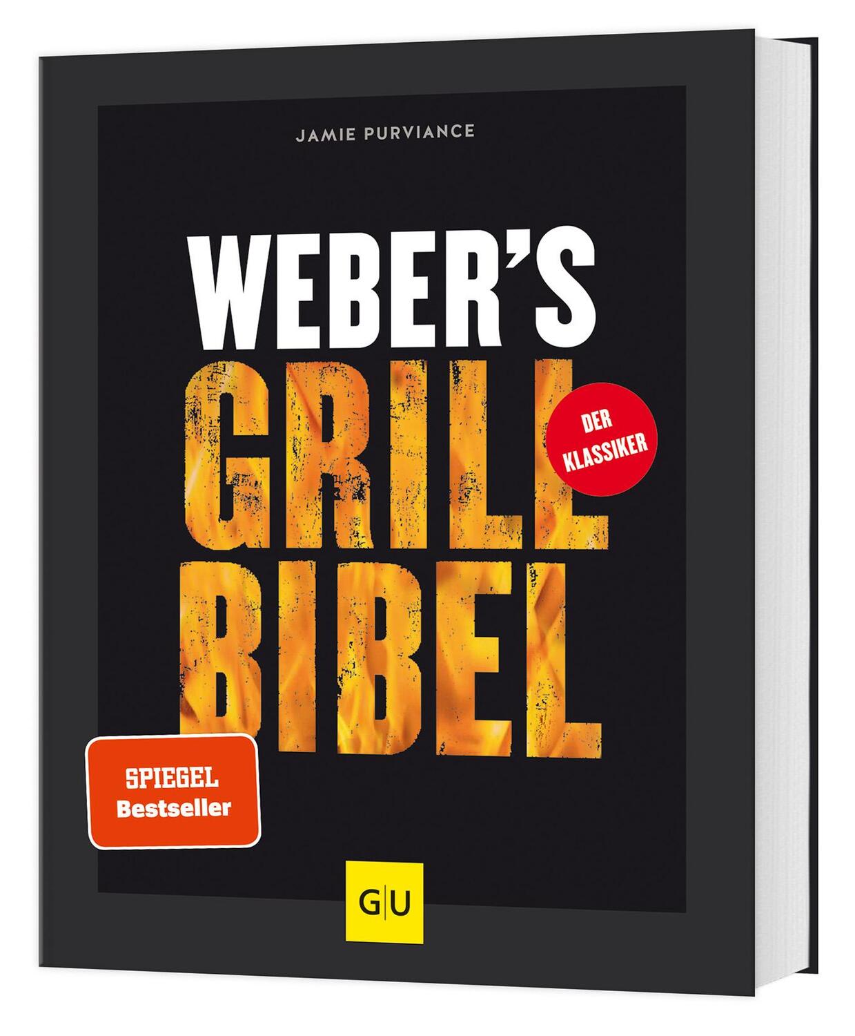 Cover: 9783833818639 | Weber's Grillbibel | Jamie Purviance | Buch | GU Weber's Grillen