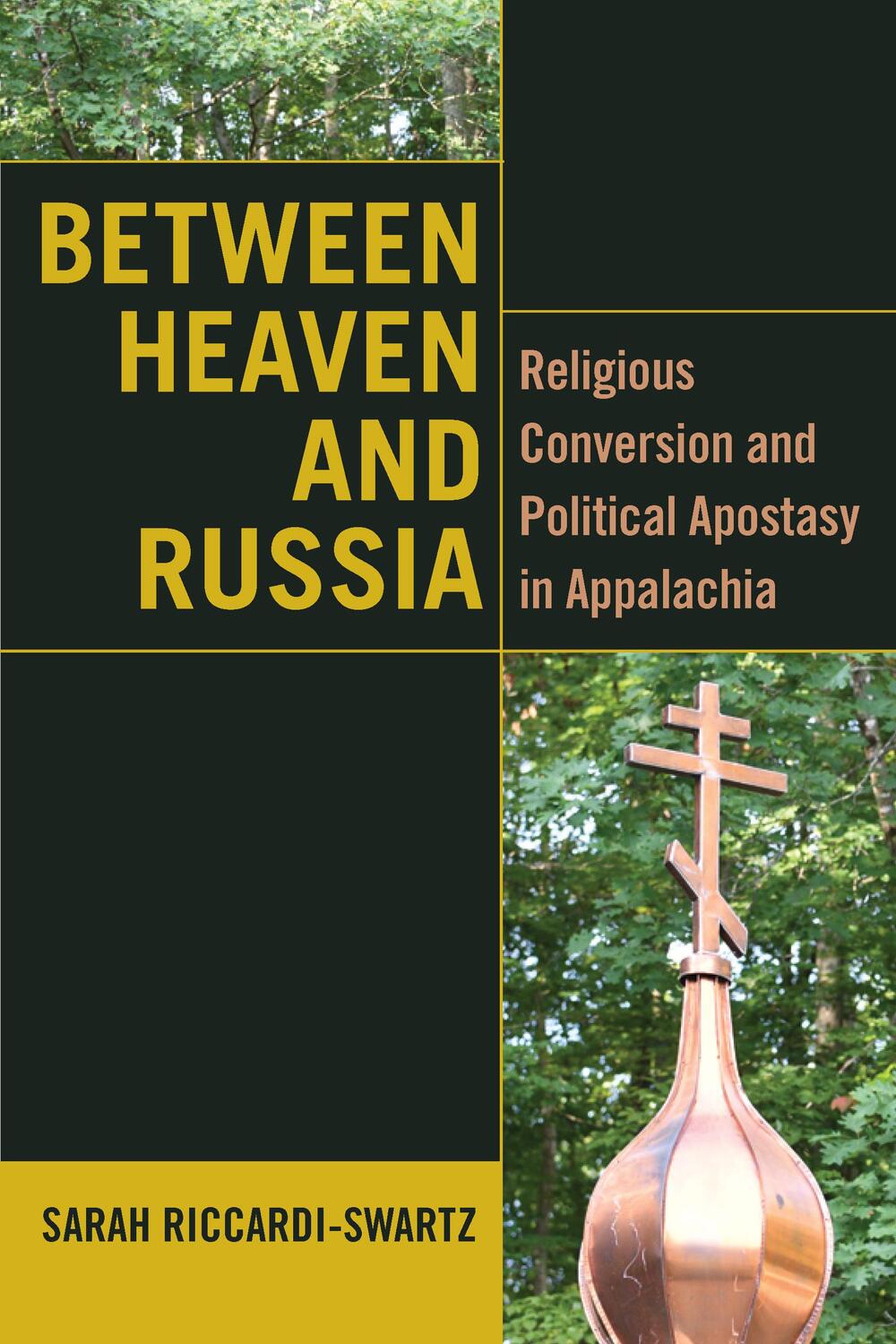 Cover: 9780823299508 | Between Heaven and Russia: Religious Conversion and Political...