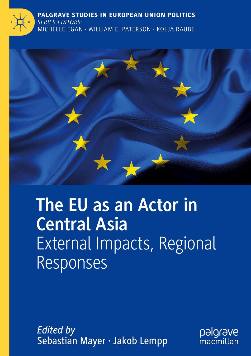 Cover: 9783031513534 | The EU as an Actor in Central Asia | Jakob Lempp (u. a.) | Buch | 2024