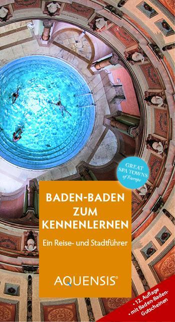 Cover: 9783954572311 | Baden-Baden zum Kennenlernen | Ein Reise- und Stadtführer | Wiesehöfer