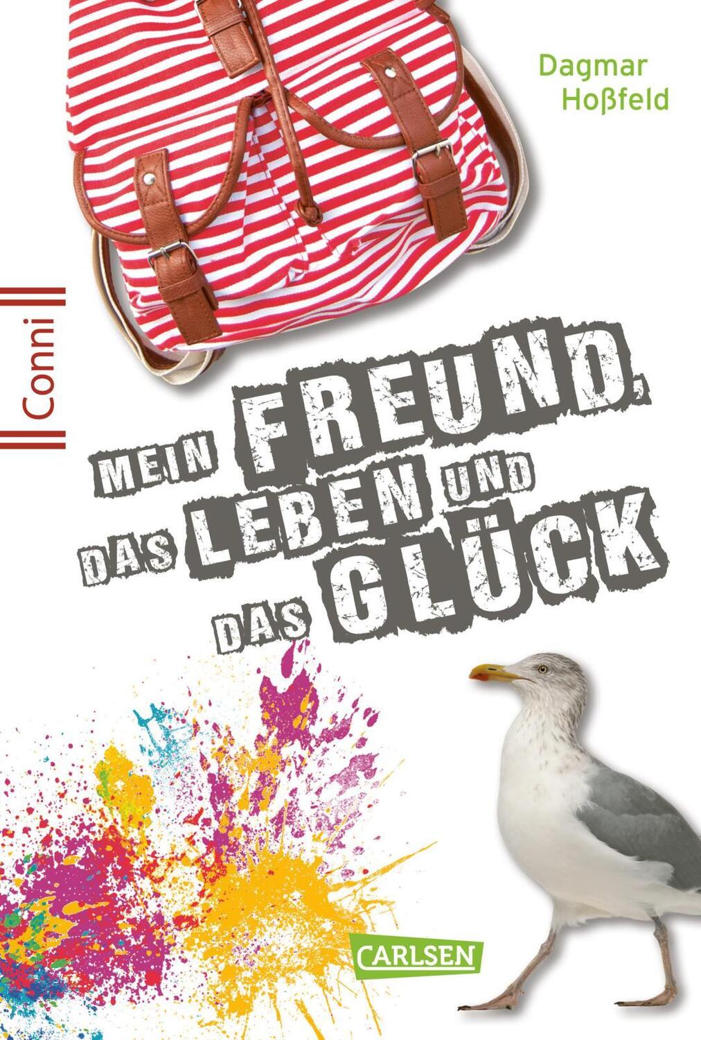 Cover: 9783551260062 | Conni 15 6: Mein Freund, das Leben und das Glück | Dagmar Hoßfeld