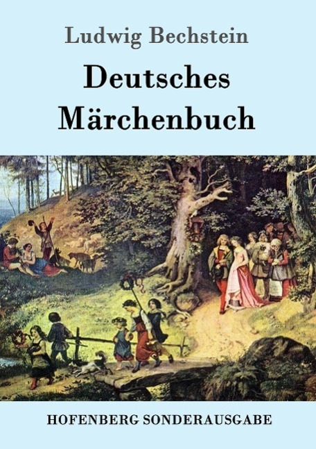Cover: 9783861992424 | Deutsches Märchenbuch | Ludwig Bechstein | Taschenbuch | Paperback