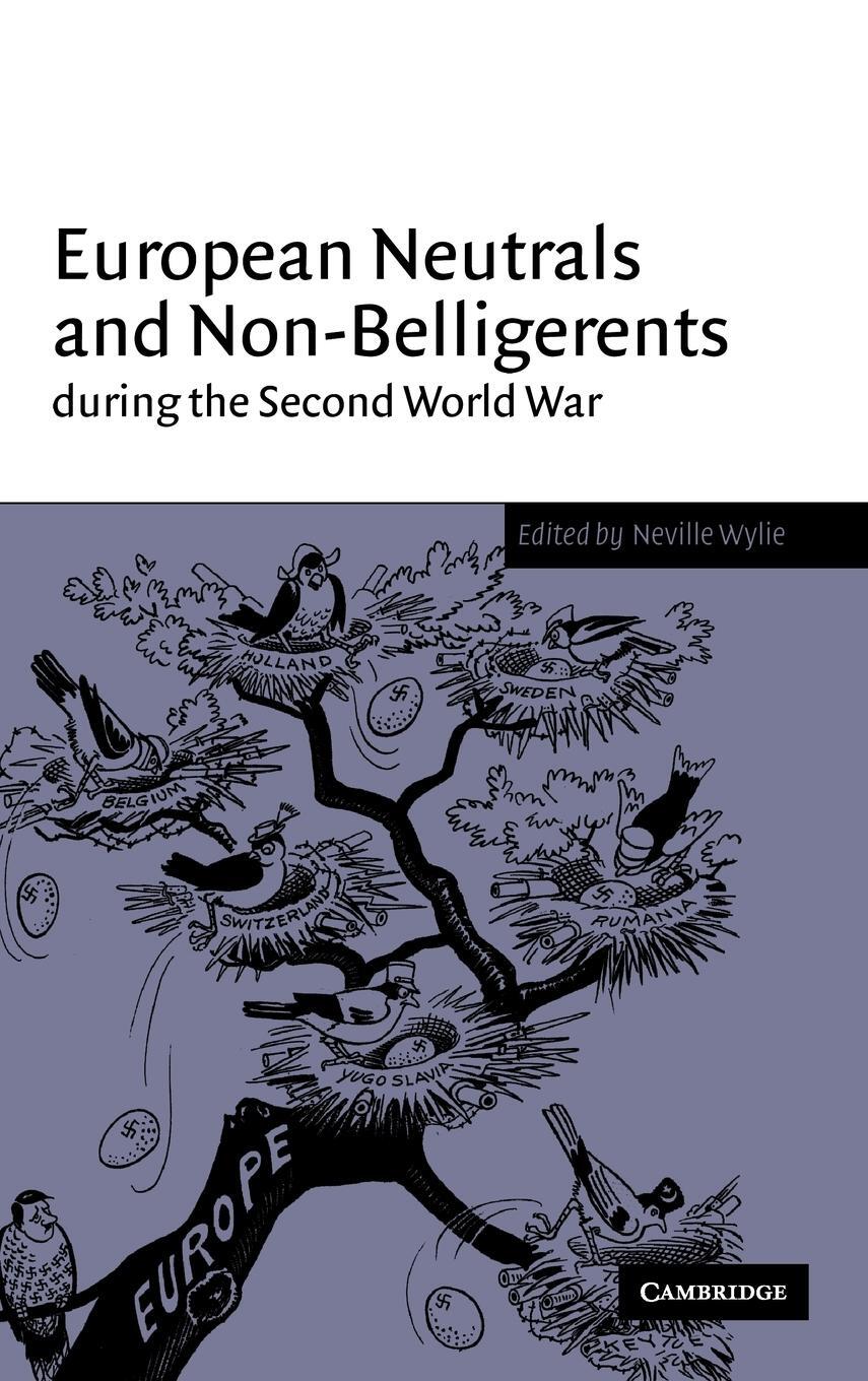 Cover: 9780521643580 | European Neutrals and Non-Belligerents during the Second World War