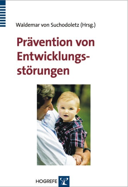 Cover: 9783801719807 | Prävention von Entwicklungsstörungen | Waldemar von Suchodoletz | Buch