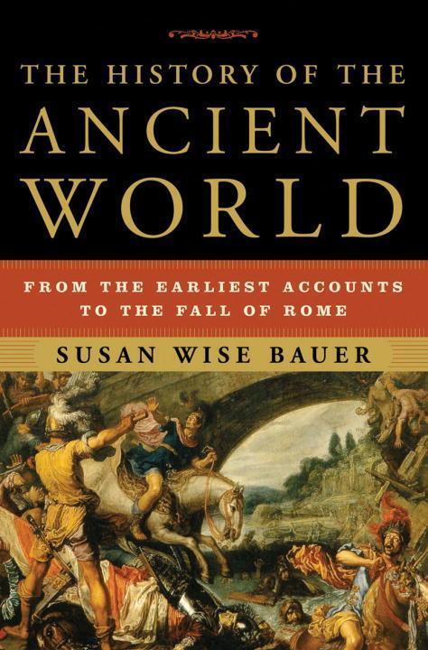 Cover: 9780393059748 | The History of the Ancient World: From the Earliest Accounts to the...