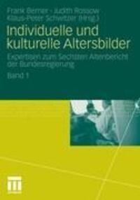 Cover: 9783531180939 | Individuelle und kulturelle Altersbilder | Frank Berner (u. a.) | Buch